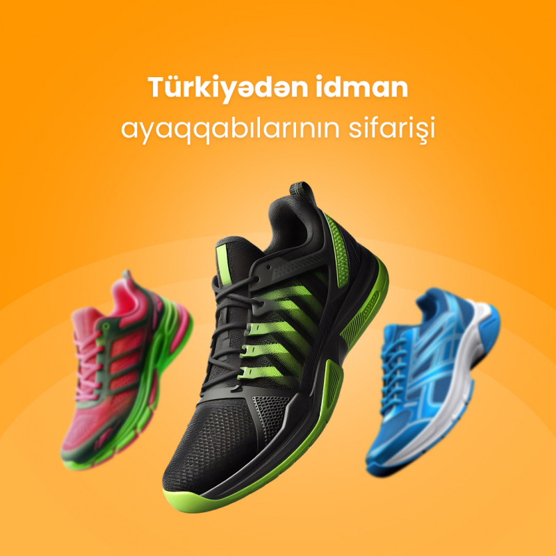 Türkiyədən idman ayaqqabıları sifarişi