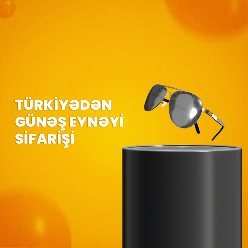 Türkiyədən günəş eynəyi sifarişi