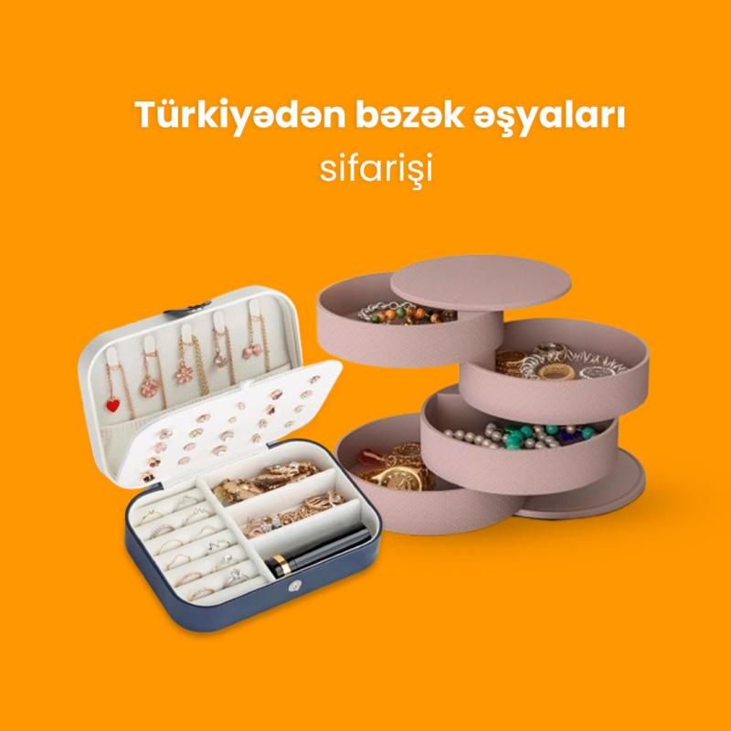 Türkiyədən bəzək əşyaları sifarişi