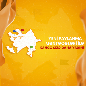 Yeni paylanma məntəqələri ilə KANGO sizə daha yaxın!