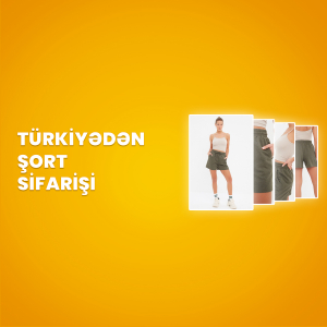 Türkiyədən şort sifarişi
