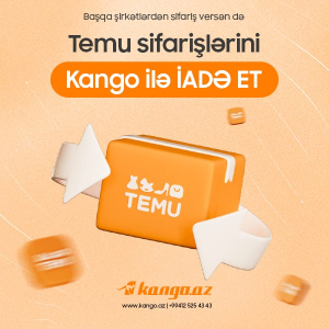TEMU PAKETLƏRİNİ KANGO.AZ İLƏ İADƏ ET